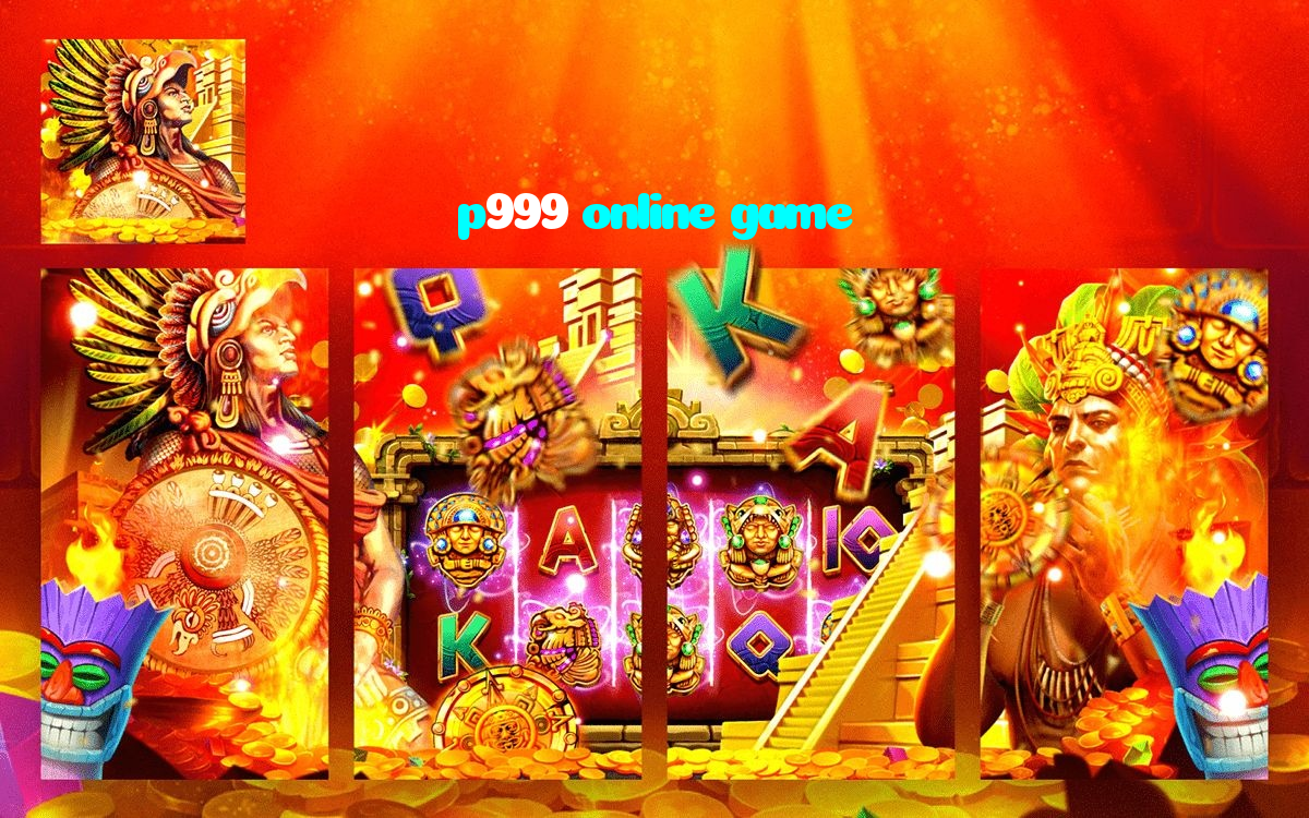 p999 online game